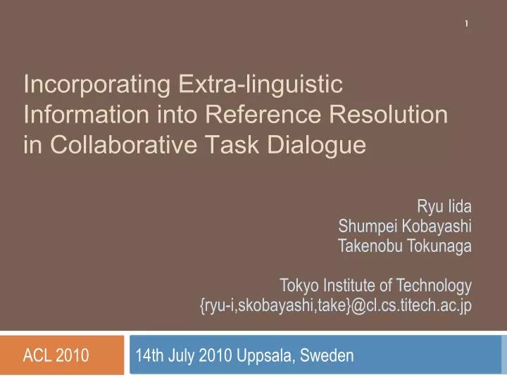 incorporating extra linguistic information into reference resolution in collaborative task dialogue