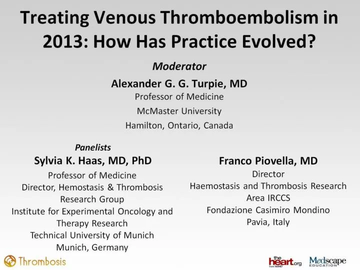 treating venous thromboembolism in 2013 how has practice evolved