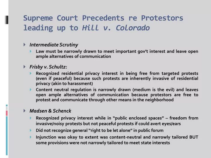 supreme court precedents re protestors leading up to hill v colorado