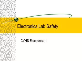 Electronics Lab Safety