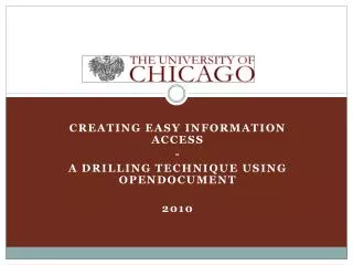 Creating Easy Information Access - A drilling Technique using Opendocument 2010