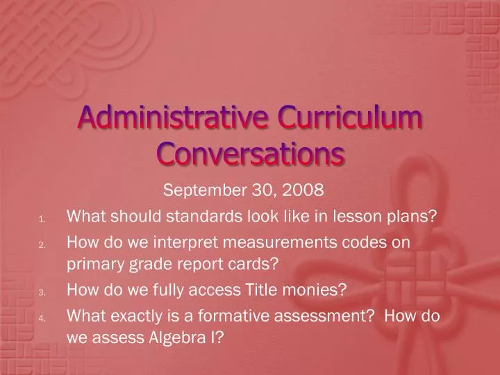 administrative curriculum conversations