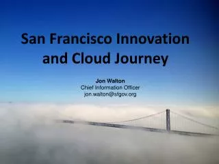 San Francisco Innovation and Cloud Journey