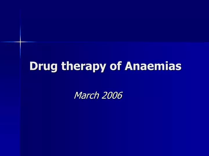 drug therapy of anaemias