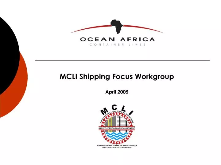 mcli shipping focus workgroup april 2005