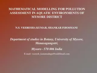 MATHEMATICAL MODELLING FOR POLLUTION ASSESSMENT IN AQUATIC ENVIRONMENTS OF MYSORE DISTRICT