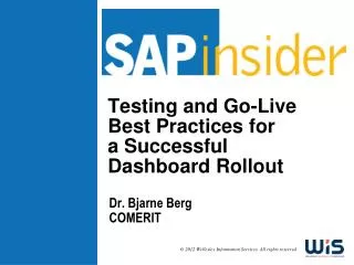 Testing and Go-Live Best Practices for a Successful Dashboard Rollout