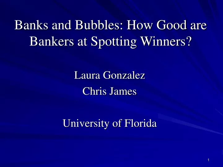 banks and bubbles how good are bankers at spotting winners