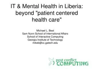 IT &amp; Mental Health in Liberia: beyond &quot;patient centered health care&quot;