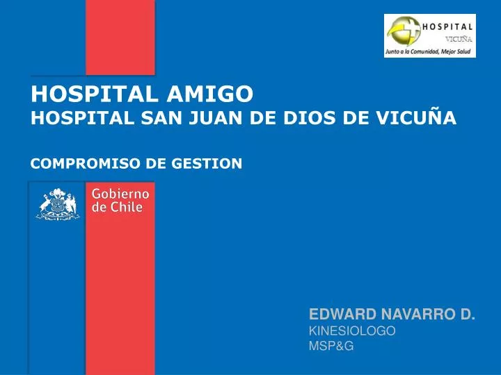 hospital amigo hospital san juan de dios de vicu a compromiso de gestion