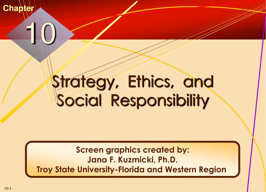 PPT - Strategy, Ethics, and Social Responsibility PowerPoint ...