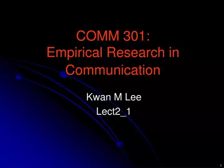 comm 301 empirical research in communication