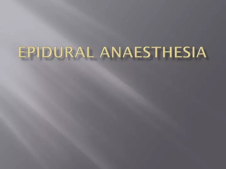 epidural anaesthesia