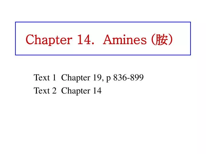 chapter 14 amines
