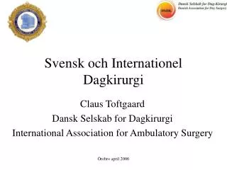 Svensk och Internationel Dagkirurgi