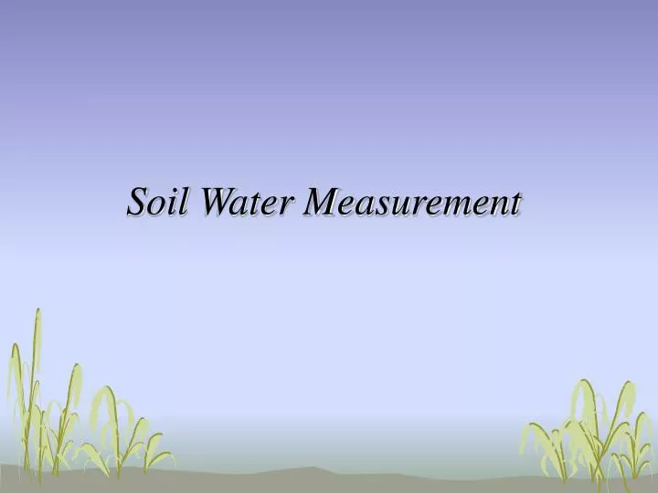 soil water measurement