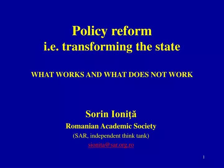 policy reform i e transforming the state what works and what does not work