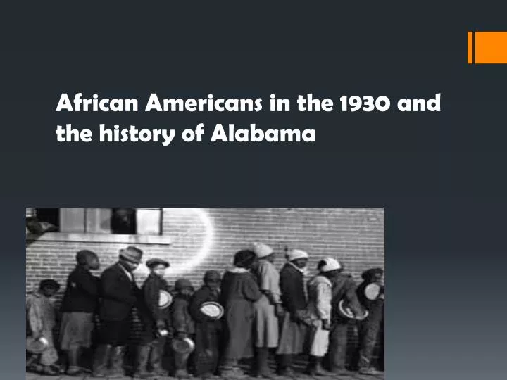 african americans in the 1930 and the history of alabama