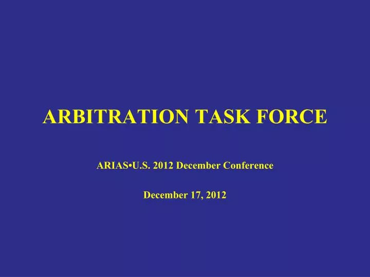 arbitration task force