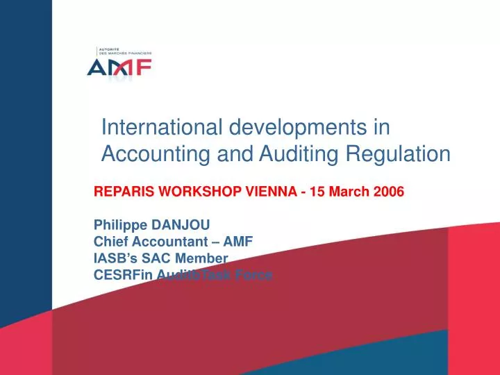 international developments in accounting and auditing regulation