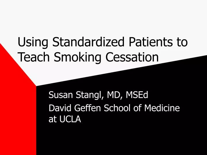 using standardized patients to teach smoking cessation