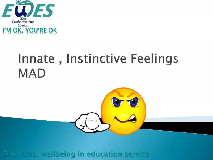 innate instinctive feelings mad
