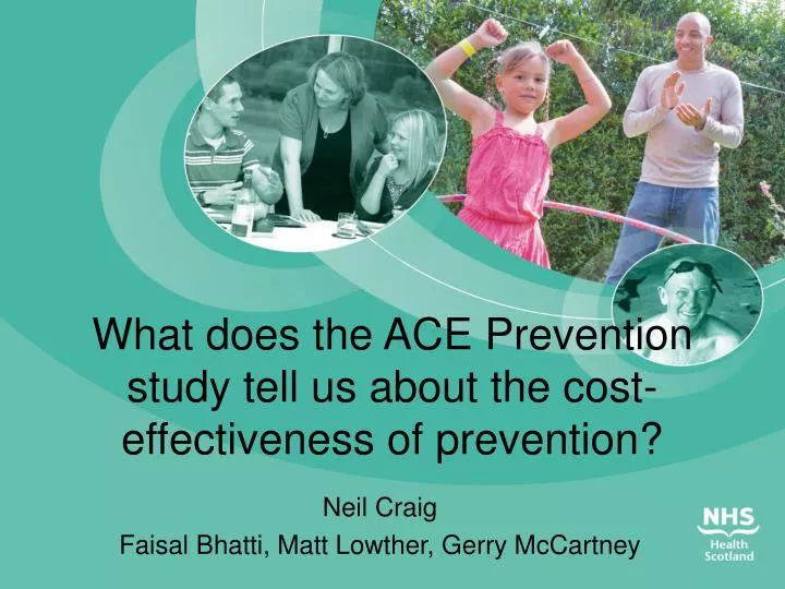 what does the ace prevention study tell us about the cost effectiveness of prevention