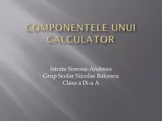 componentele unui calculator