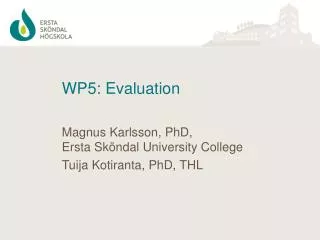WP5: Evaluation