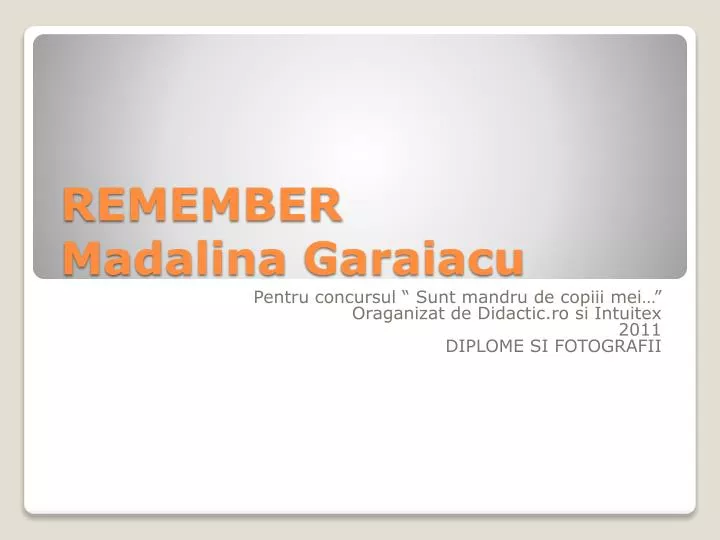 remember madalina garaiacu