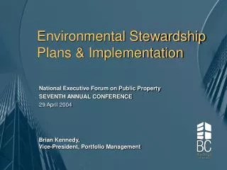 Environmental Stewardship Plans &amp; Implementation