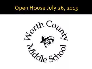 Open House July 26, 2013