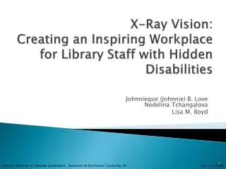 X-Ray Vision: Creating an Inspiring Workplace for Library Staff with Hidden Disabilities