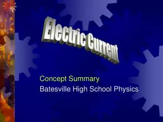 Concept Summary Batesville High School Physics