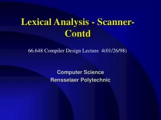 Lexical Analysis - Scanner-Contd
