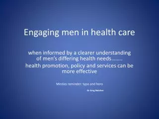 Engaging men in health care