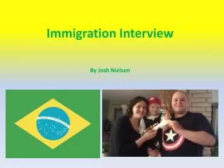 Immigration Interview