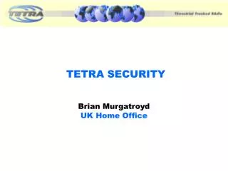 TETRA SECURITY