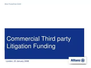 Commercial Third party Litigation Funding