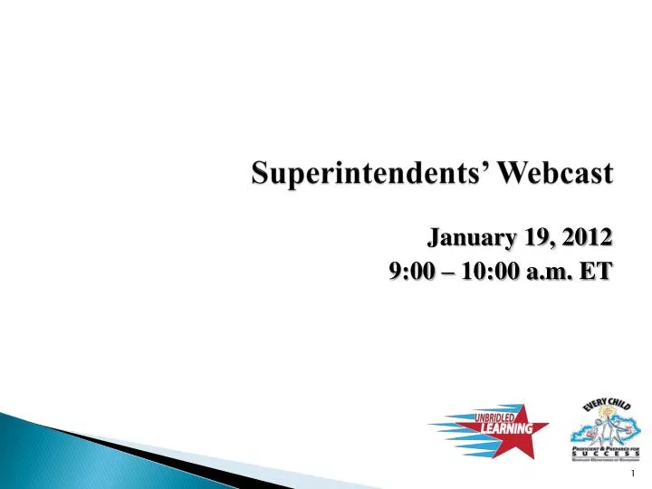 superintendents webcast
