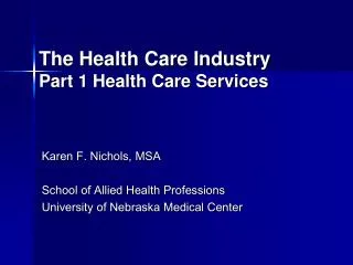 The Health Care Industry Part 1 Health Care Services