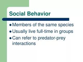 Social Behavior