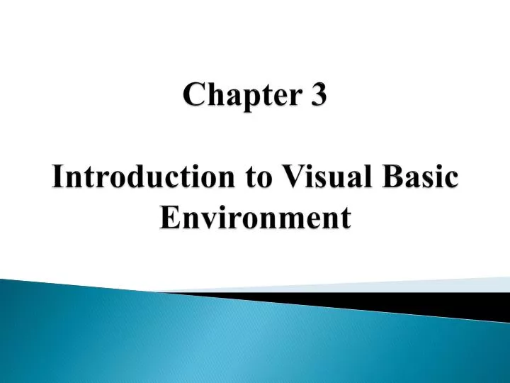 chapter 3 introduction to visual basic environment