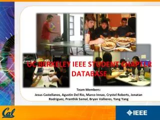 UC BERKELEY IEEE STUDENT CHAPTER DATABASE