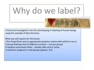 Why do we label?