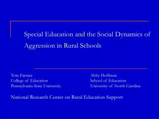 Special Education and the Social Dynamics of Aggression in Rural Schools
