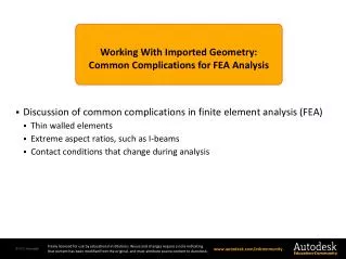Working With Imported Geometry: Common Complications for FEA Analysis