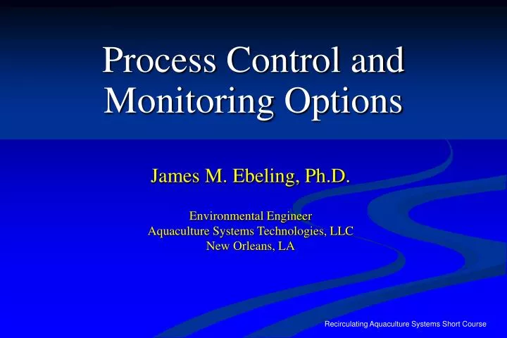 process control and monitoring options