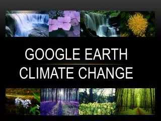 Google earth climate change