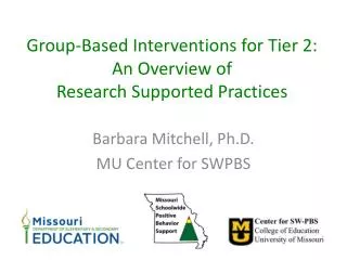 Group-Based Interventions for Tier 2: An Overview of Research Supported Practices